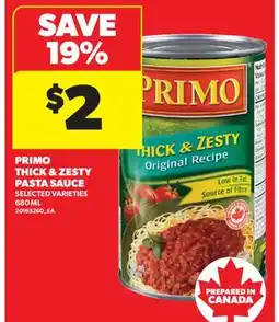 Real Canadian Superstore PRIMO THICK & ZESTY PASTA SAUCE offer