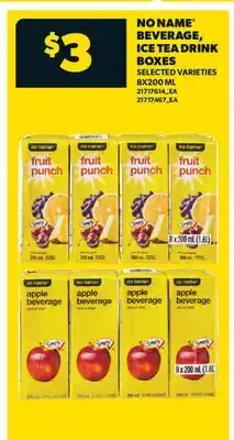 Real Canadian Superstore NO NAME BEVERAGE, ICE TEA DRINK BOXES offer