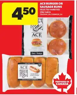 Real Canadian Superstore ACE BURGER OR SAUSAGE BUNS, 296/340 G offer