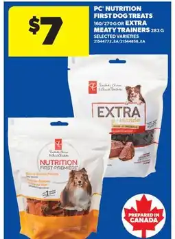 Real Canadian Superstore PC NUTRITION FIRST DOG TREATS 160/270 G OR EXTRA MEATY TRAINERS offer