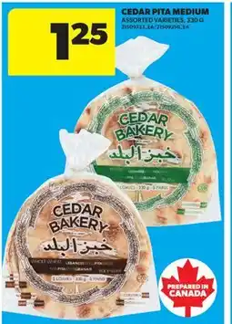 Real Canadian Superstore CEDAR PITA MEDIUM offer