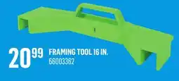 Canac Framing Tool 16 in offer