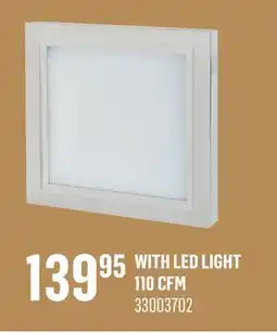 Canac WITH LED LIGHT 110 CFM offer