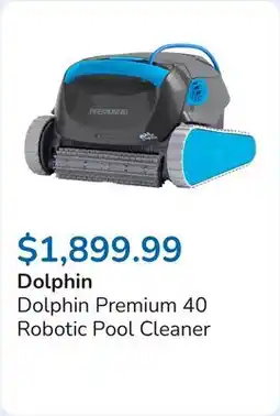 Club Piscine Dolphin Premium 40 Robotic Pool Cleaner offer