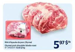 Walmart Olymel pork shoulder blade roast offer