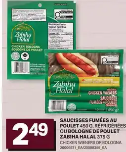L'Intermarché SAUCISSES FUMÉES AU POULET, 450 G, RÉFRIGÉRÉES OU BOLOGNE DE POULET ZABIHA HALAL, 375 G offer