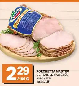 L'Intermarché PORCHETTA | PORCHETTA offer