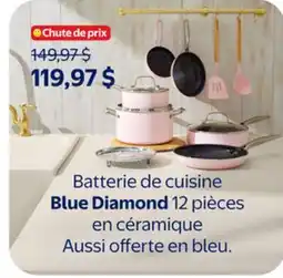 Walmart Batterie de cuisine Blue Diamond 12 pièces en céramique offer