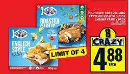 Food Basics Highliner Breaded and Battered Fish Fillet or Shrimp Family Pack offer
