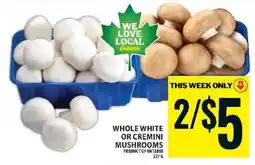 Food Basics WHOLE WHITE OR CREMINI MUSHROOMS offer