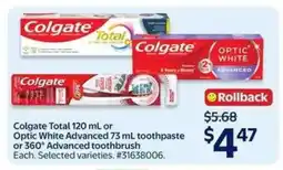 Walmart Colgate Total or Optic White Advanced Toothpaste or 360° Advanced Toothbrush offer