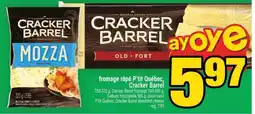 Super C FROMAGE RÂPÉ P’TIT QUÉBEC, CRACKER BARREL offer