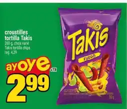 Super C CROUSTILLES TORTILLA TAKIS offer
