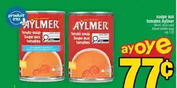 Super C SOUPE AUX TOMATES AYLMER offer