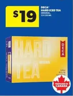 Real Canadian Liquorstore DECA Hard Iced Tea offer