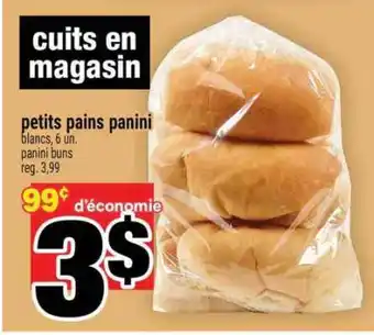 Super C PETITS PAINS PANINI offer