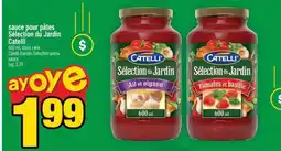 Super C SAUCE POUR PÂTES SÉLECTION DU JARDIN CATELLI offer