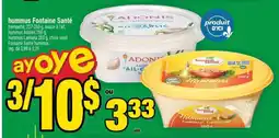 Super C Hummus Fontaine Santé offer