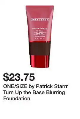 Sephora ONE/SIZE by Patrick Starrr Turn Up the Base Blurring Foundation offer
