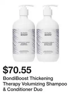Sephora BondiBoost Thickening Therapy Volumizing Shampoo & Conditioner Duo offer