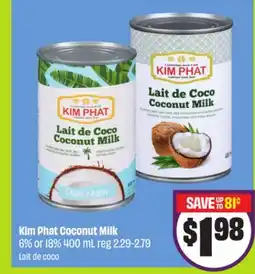 Chalo FreshCo Kim Phat Coconut Milk 6% or 18% offer