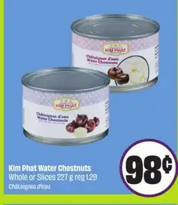 Chalo FreshCo Kim Phat Water Chestnuts Whole or Slices offer