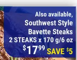 M & M Food Market Southwest Style Bavette Steaks offer