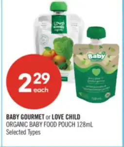 Shoppers Drug Mart BABY GOURMET or LOVE CHILD ORGANIC BABY FOOD POUCH offer