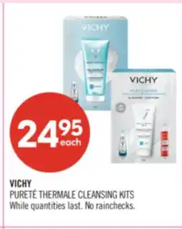 Shoppers Drug Mart VICHY PURETÉ THERMALE CLEANSING KITS offer