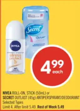 Shoppers Drug Mart NIVEA ROLL-ON, STICK (50mL) or SECRET OUTLAST (45g) ANTIPERSPIRANT/DEODORANT offer