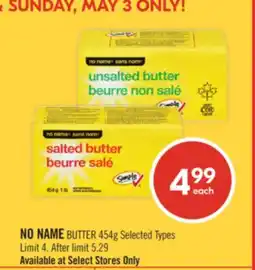 Shoppers Drug Mart NO NAME BUTTER 454 offer