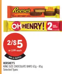 Shoppers Drug Mart HERSHEY'S KING SIZE CHOCOLATE BARS 62g - 85g offer