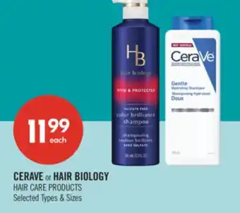 Shoppers Drug Mart CERAVE or HAIR BIOLOGY HAIR CARE PRODUCTS offer