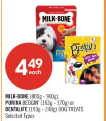 Shoppers Drug Mart MILK-BONE (800g - 900g), PURINA BEGGIN' (163g - 170g) or DENTALIFE (193g - 248g) DOG TREATS offer