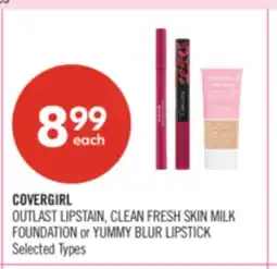 Shoppers Drug Mart COVERGIRL OUTLAST LIPSTAIN, CLEAN FRESH SKIN MILK FOUNDATION or YUMMY BLUR LIPSTICK offer