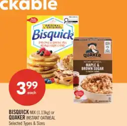 Shoppers Drug Mart BISQUICK MIX (1.13kg) or QUAKER INSTANT OATMEAL offer