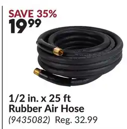 Princess Auto 1/2 in. x 25 ft Rubber Air Hose offer