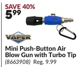 Princess Auto Mini Push-Button Air Blow Gun with Turbo Tip offer