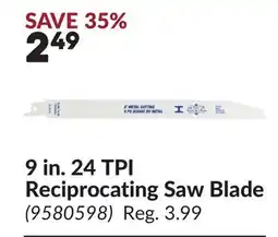 Princess Auto 9 in. 24 TPI Reciprocating Saw Blade offer