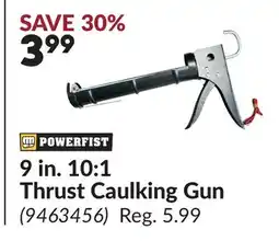 Princess Auto 9 in. 10: 1 Thrust Caulking Gun offer