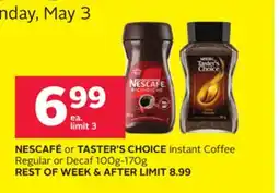 Rexall NESCAFÉ or TASTER'S CHOICE Instant Coffee Regular or Decaf 100g-170g offer