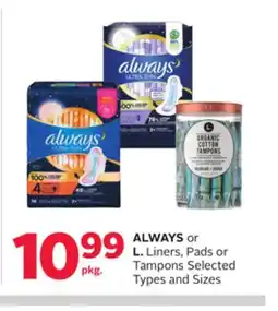 Rexall ALWAYS or L. Liners, Pads or Tampons offer