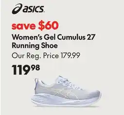 Sport Chek ASICS WOMEN'S GEL CUMULUS 27 RUNNING SHOE offer