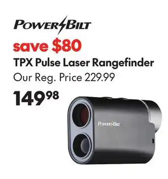 Sport Chek POWERBILT TPX PULSE LASER RANGEFINDER offer