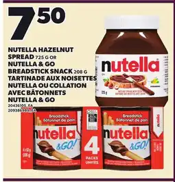 Independent City Market NUTELLA HAZELNUT SPREAD, 725 G OR NUTELLA & GO BREADSTICK SNACK, 208 G offer
