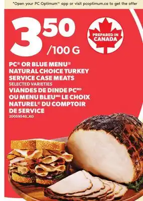Independent City Market PC OR BLUE MENU NATURAL CHOICE TURKEY SERVICE CASE MEATS offer