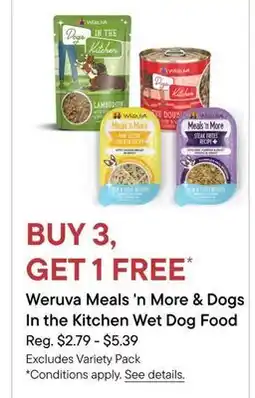 Petvalu Weruva Meals 'n More & Dogs in the kitchen Wet Dog food offer