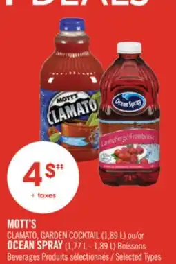 Pharmaprix MOTT'S CLAMATO, GARDEN COCKTAIL (1,89 L) or OCEAN SPRAY (1,77 L - 1,89 L) Boissons offer