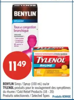 Pharmaprix BENYLIN Syrup (100 mL) or TYLENOL Cold Relief Products (18 -20) offer