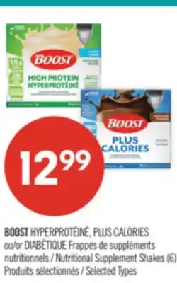 Pharmaprix BOOST HYPERPROTÉINÉ, PLUS CALORIES or DIABÉTIQUE suppléments Nutritional Supplement Shakes (6) offer